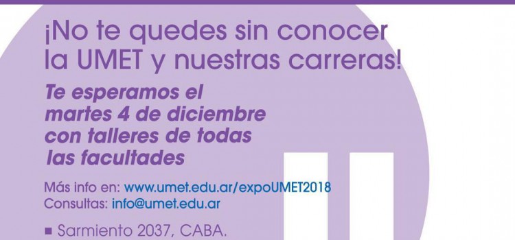 Este martes llega la Expo UMET 2018
