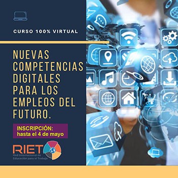 RIET: curso «Nuevas competencias Digitales para los empleos del Futuro»